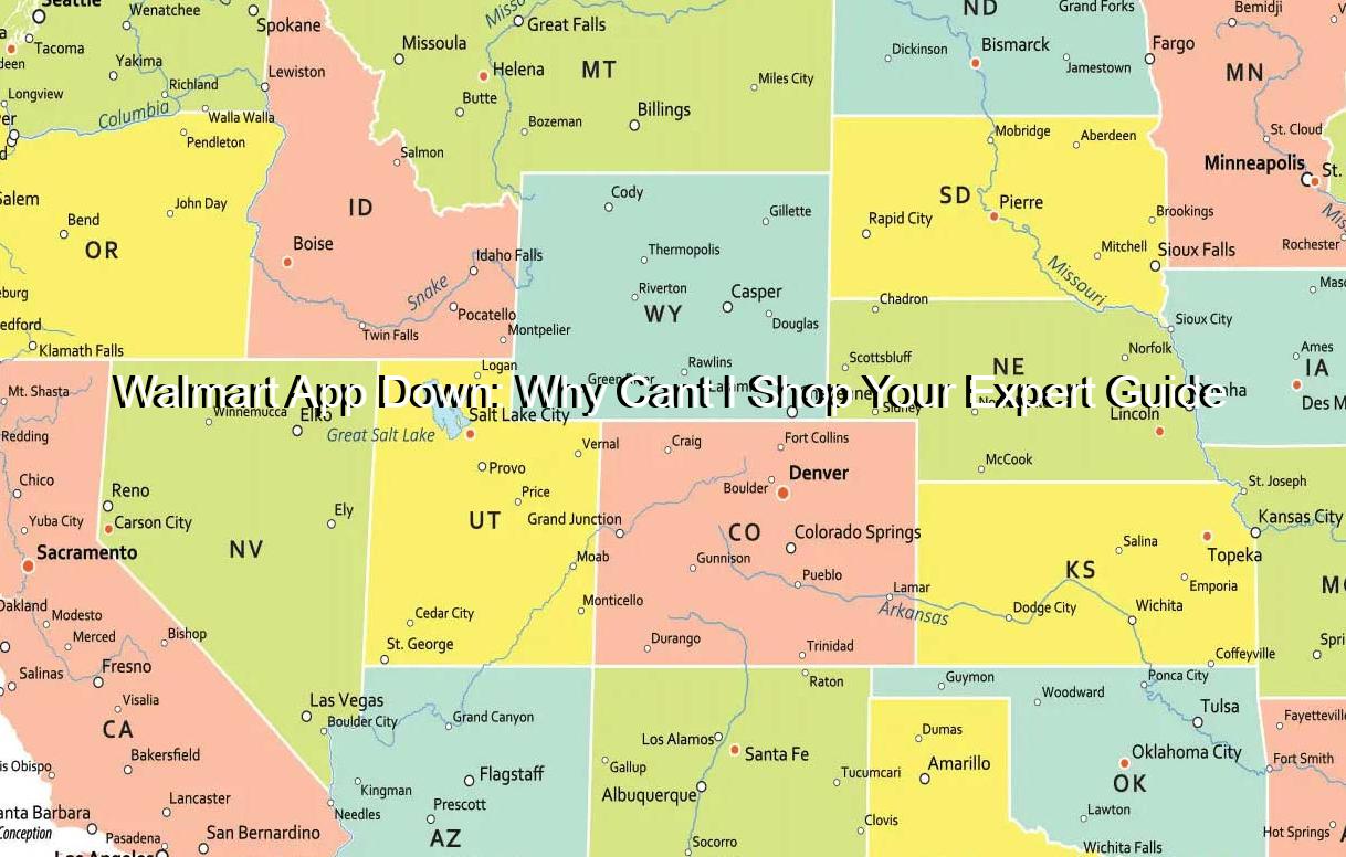 Walmart App Down: Why Cant I Shop Your Expert Guide